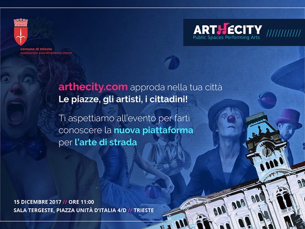 ARTHECITY, la nuova piattaforma per l'arte di strada, inaugura a Trieste